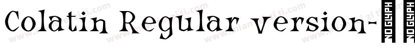 Colatin Regular version字体转换